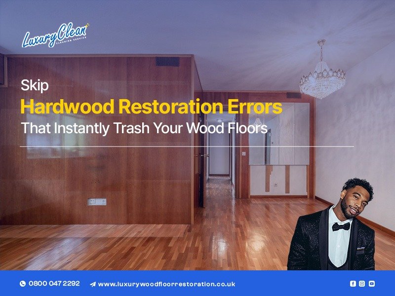 Hardwood Restoration